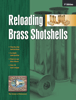 Reloading Brass Shotshells manual (VanDenburg)