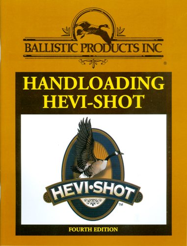 Handloading Hevi-Shot Manual, 4th ed.