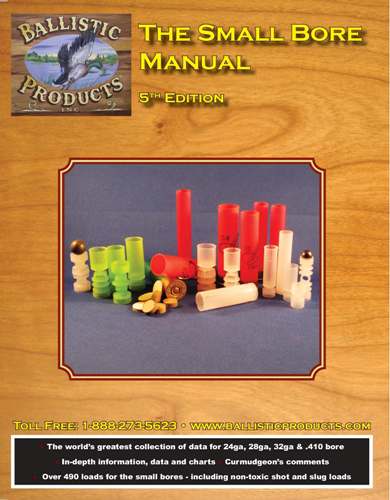 Small Bore Manual (24, 28, 32 & .410) 5th ed.