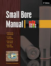 Small Bore Manual (24, 28, 32 & .410) 6th ed.
