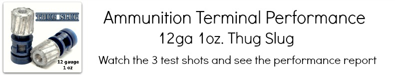 12ga 1oz Thug Slug Video