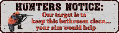 Hunters Notice Tin Sign (Sm)