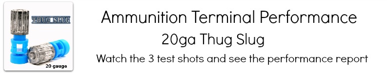 20ga Thug Slug Video