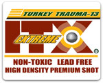ITX Extreme Turkey Trauma-13 Shot (1.5#)