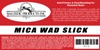 Mica Wad Slick (can/8 oz.)