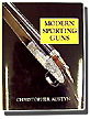 Modern Sporting Guns