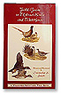 Field Guide to Upland Birds and Waterfowl
