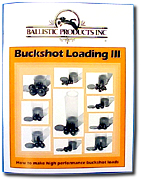 Buckshot Loading Manual, 3rd ed.