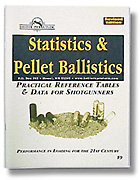 Pellet Stats & Ballistics Manual, 2nd ed. (OUT OF STOCK)