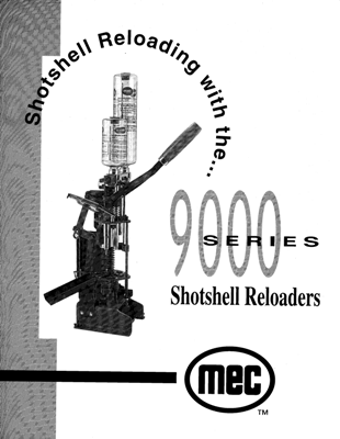 MEC Owners Manual: 9000G (#8590)-ballisticproducts.com