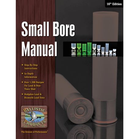 Small Bore Manual (24, 28, 32 & .410), 16th Edition