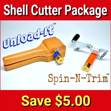 Shell Cutter Package:  Spin-N-Trim & Unload-It