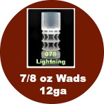 7/8 oz. wads