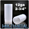 Multi-Metal 12ga 2.75